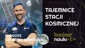 Grafika ilustracyjno-informacyjna z podtytułem odcinka („Tajemnice Stacji Kosmicznej"), imieniem i nazwiskiem gościa-rozmówcy oraz jego zdjęciem.