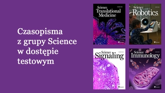 Grafika dekoracyjno-informacyjna z napisem: "Czasopisma z grupy Science w dostępie testowym"