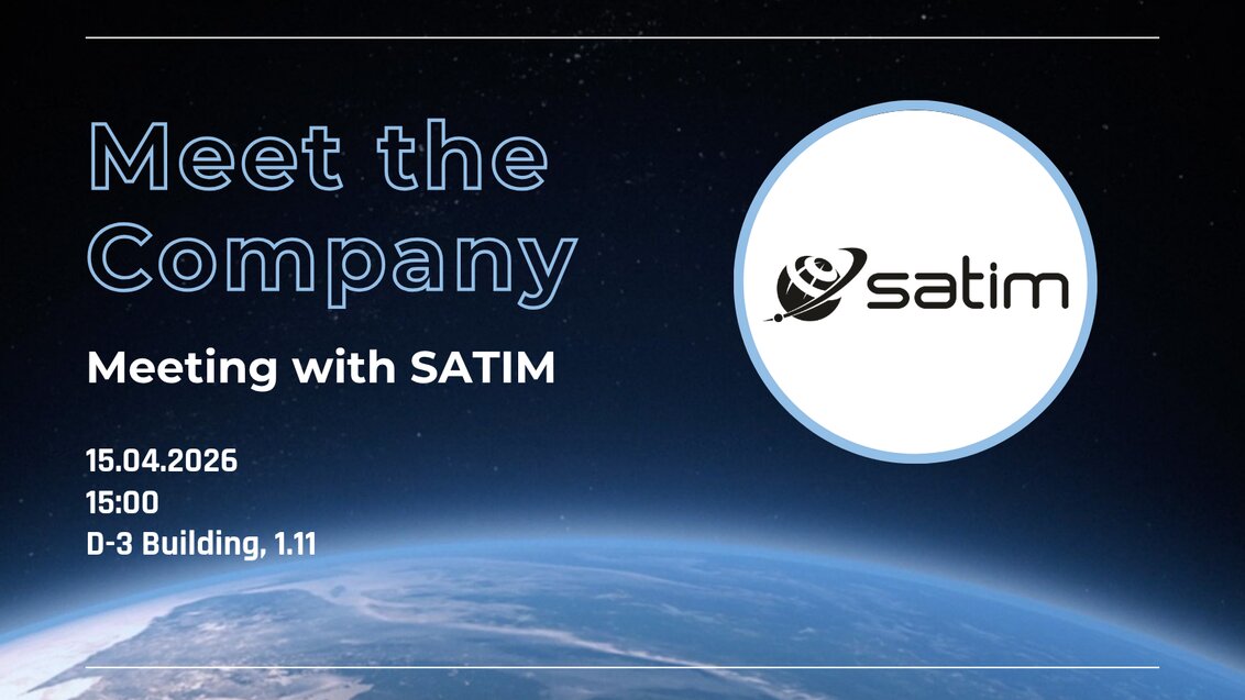 A poster of a meeting in the Meet the Company series with time, date and place of the event.. The logotype of the company called SATIM is located in a circle on the right. The background is an image of Earth as seen from space.