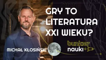 Grafika ilustracyjno-informacyjna z podtytułem odcinka („Gry to literatura XXI wieku?"), imieniem i nazwiskiem gościa-rozmówcy oraz jego zdjęciem.