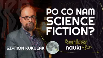 Grafika ilustracyjno-informacyjna z podtytułem odcinka („Po co nam Science Fiction?"), imieniem i nazwiskiem gościa-rozmówcy oraz jego zdjęciem.