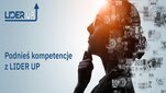 Grafika ilustracyjna z napisem "Podnieś kompetencje z LIDER UP" 