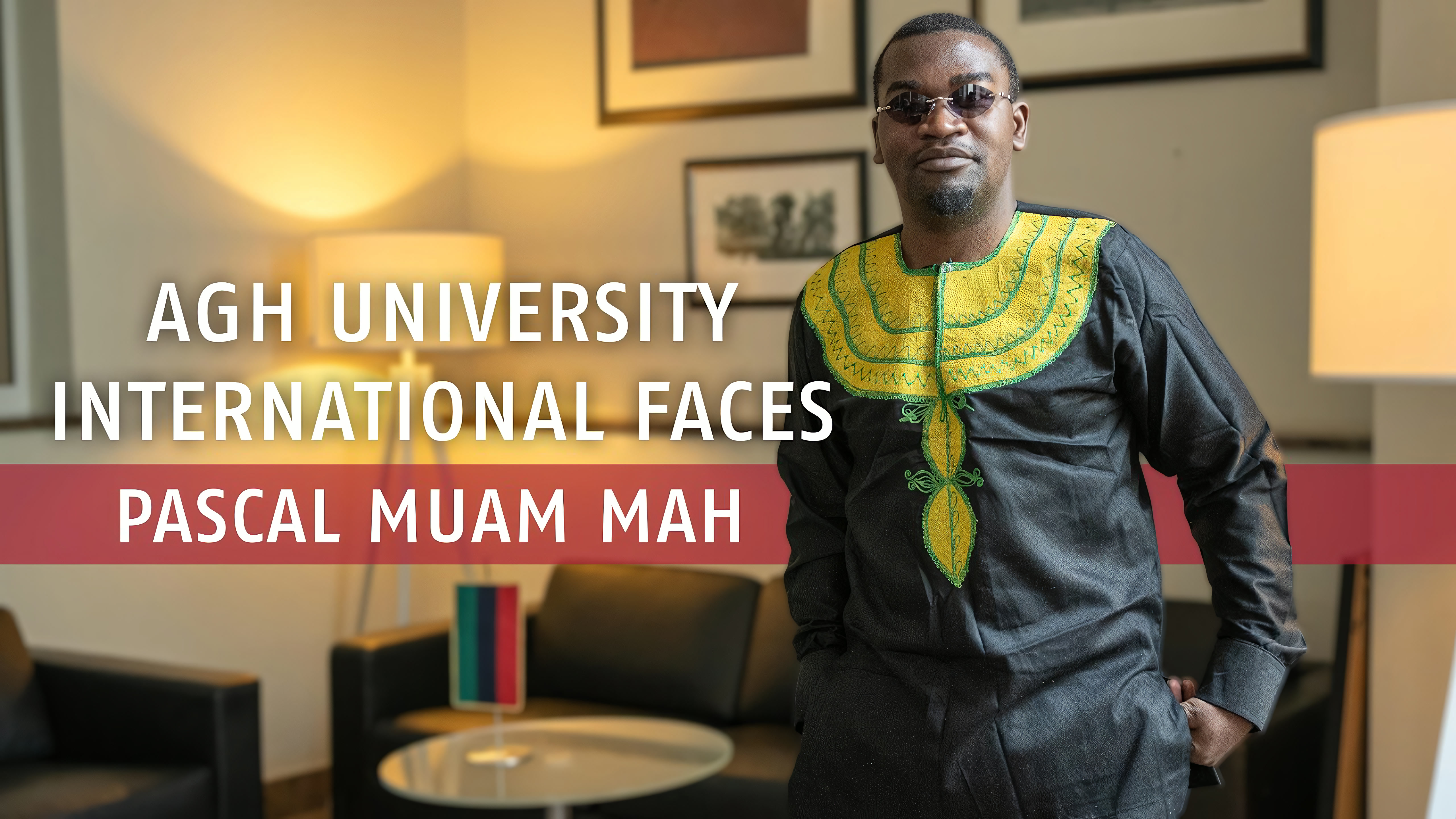 A thumbnail of an episode of AGH University International Faces with an image of Pascal Muam Mah